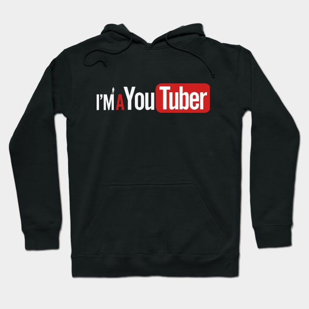 I'm A Youtuber for Women (White) Hoodie by ajrocks